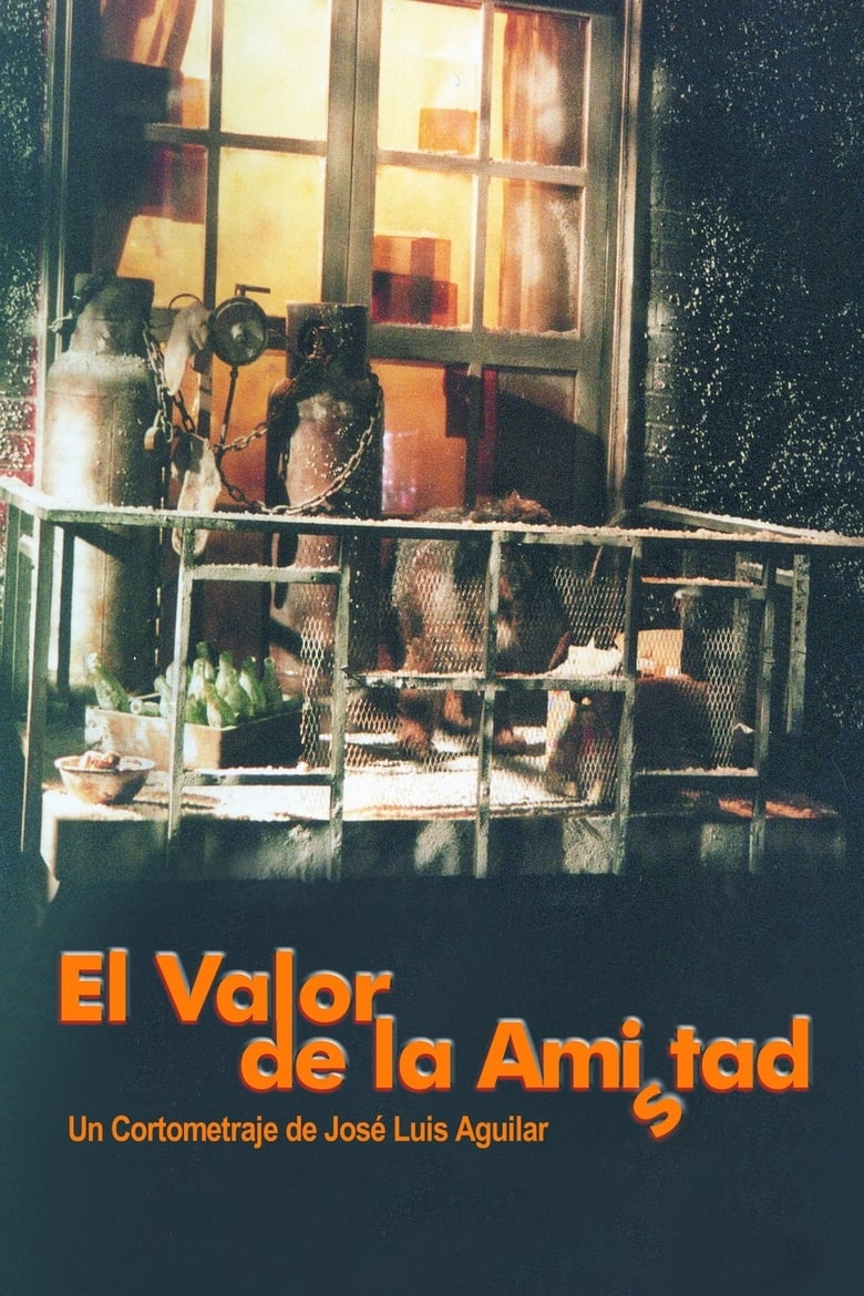 El valor de la amistad 2000