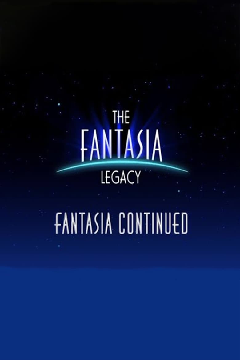 The Fantasia Legacy: Fantasia Continued 2000